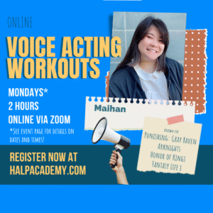 $20 Voice Acting Workouts with Maihan!