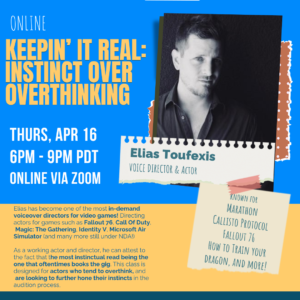 Keepin' It Real: Instinct Over Overthinking with Elias Toufexis!