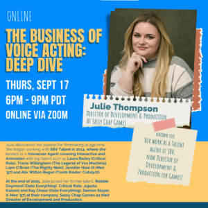 The Business of Voice Acting: Deep Dive with Julie Thompson!