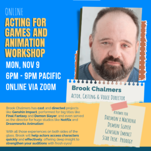Acting for Games and Animation with Brook Chalmers!